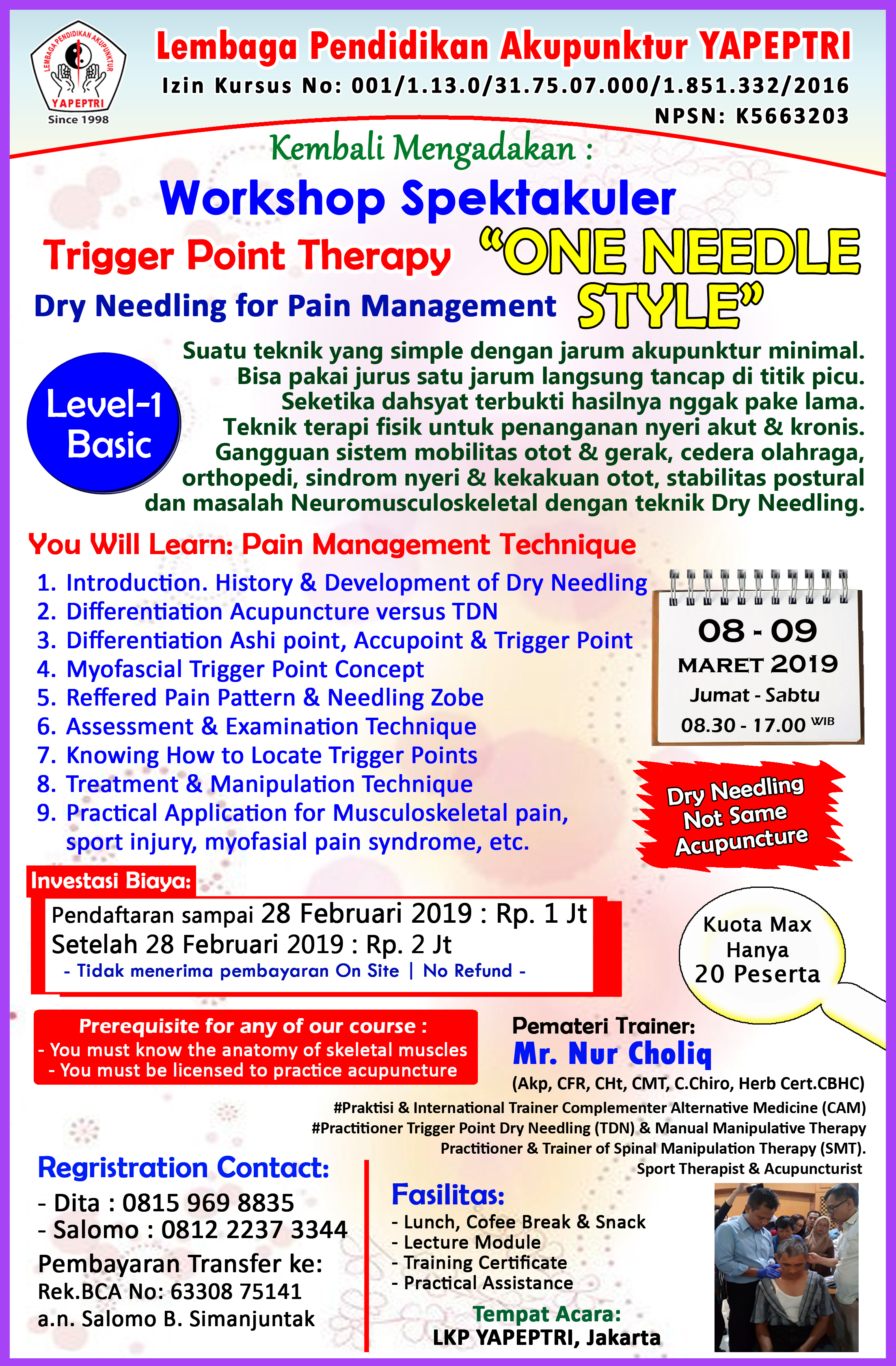 Seminar dan Workshop Trigger Point Therapy "ONE NEEDLE STYLE"