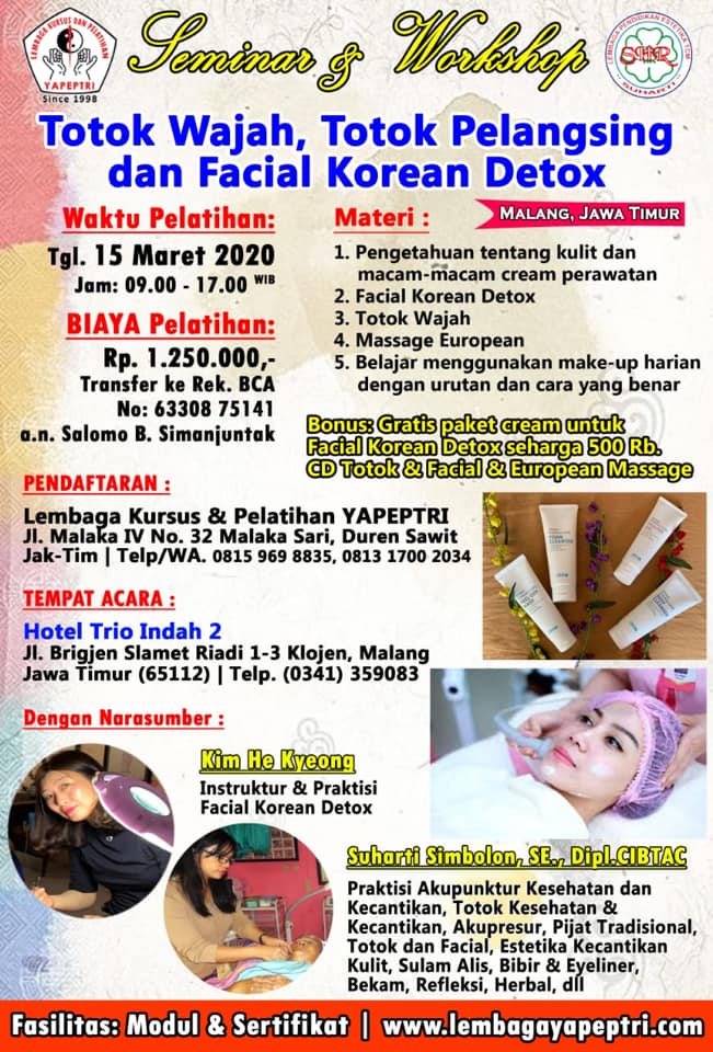 Seminar & Workshop Malang, Jawa Timur Totok Wajah, Totok Pelangsing dan Facial Korean Detox