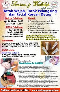Seminar & Workshop Malang, Jawa Timur Totok Wajah, Totok Pelangsing dan Facial Korean Detox
